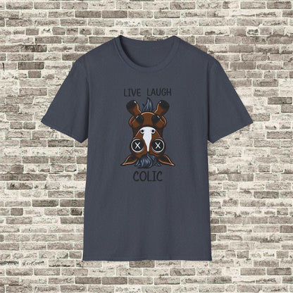 Live Laugh Colic T-Shirt