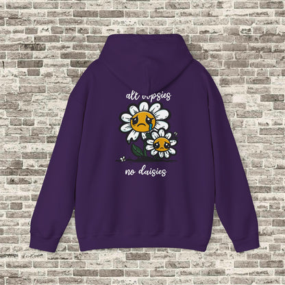 All Oopsies No Daisies Hoodie