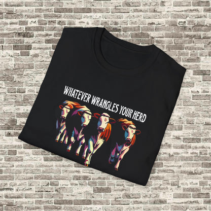 Wrangle Your Herd T-Shirt